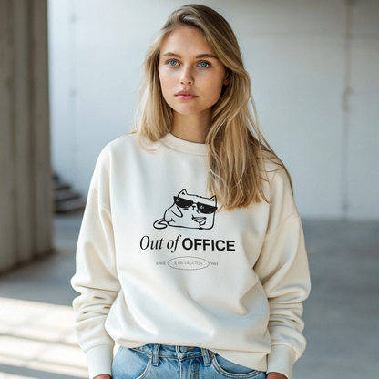 Out of Office Sweat Shirt